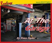 At the Garage (Trucks, Cars and Bikes)