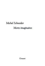 Morts imaginaires (French Edition)