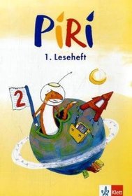 Piri. Arbeitsheft zum Sprach-Lese-Buch 2. Schuljahr. Lesehefte 1 - 3