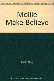 Mollie Make-Believe