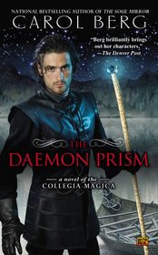 The Daemon Prism (Collegia Magica, Bk 3)