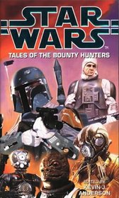 STAR WARS: TALES OF THE BOUNTY HUNTERS (STAR WARS S.)