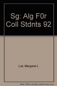 Student's Study Guide: Algebra for College Students, Second Edition [Sg: Alg F0r Coll Stdnts 92]