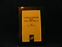 Letter to Families from Pope John Paul II: 1994 Year of the Family