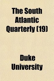 The South Atlantic Quarterly (19)