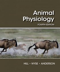 Animal Physiology. Fourth Edition