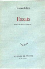 Essais: Hellenisme et creation (French Edition)