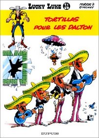 Lucky Luke, tome 31 : Tortillas pour les Dalton