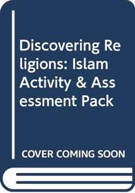 Islam: Activity and Assessment Pack (Discovering Religions)