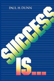 Success Is....