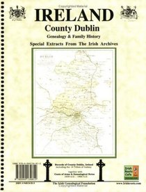 County Dublin Ireland, Genealogy & Family History Notes with coats of arms