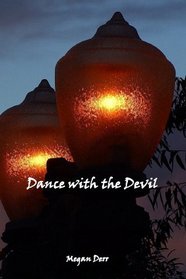 Dance With The Devil