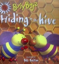 Busybugz Hide and Seeks - Hiding in the Hive (BusyBugz Hide & Seeks)
