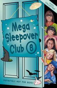 Mega Sleepover (The Sleepover Club)