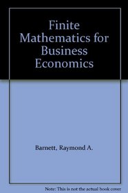 Finite Mathematics for Business Economics