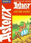 Asterix e i Goti (Italian edition of Asterix and the Goths)