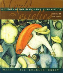 A History of World Societies: Since 1500