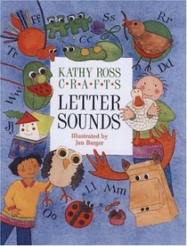 Letter Sounds (Kathy Ross Crafts)