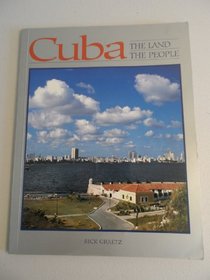 Cuba: The Land and the People