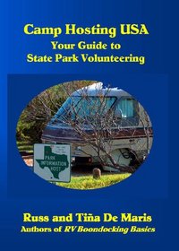 Camp Hosting USA -- Your Guide to State Park Volunteering