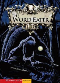 The Word Eater (Stone Arch Adventure)