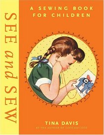 See and Sew: A Sewing Book for Children