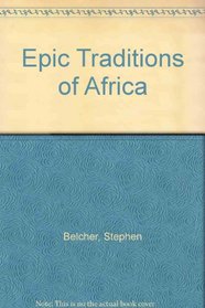 Epic Traditions of Africa