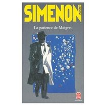 La Patience de Maigret