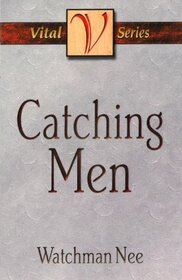 Catching Men (Vital)