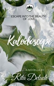 Kaleidoscope: An Escape From Reality Novella (Volume 10)