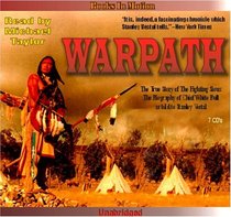 Warpath  -  The True Story of the Fighting Sioux