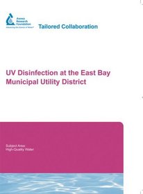 UV Disinfection at the East Bay Municipal Utility District