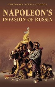 NAPOLEON'S INVASION OF RUSSIA