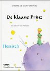 De Klaane Prinz Little Prince Hessian