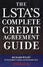The LSTA's Complete Credit Agreement Guide