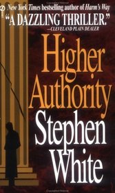Higher Authority (Dr. Alan Gregory, Bk 3)