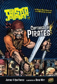 Captured By Pirates (Turtleback School & Library Binding Edition) (Twisted Journeys (PB))