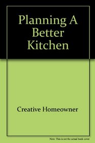 Planning a Better Kitchen