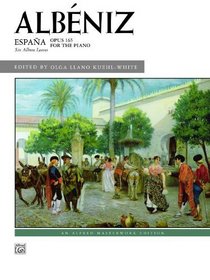España, Op. 165: Six Album Leaves (An Alfred Masterwork Edition)