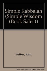 Simple Kabbalah (Simple Wisdom (Book Sales))