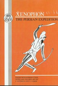 Xenophon: The Persian Expedition (BCP Greek Texts)