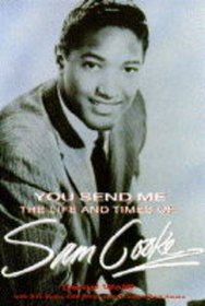 You Send Me: Life and Times of Sam Cooke