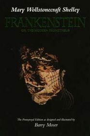 Frankenstein or, the Modern Prometheus