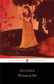 The Loom of Time: A Selection of His Plays and Poems (Penguin Classics S.)