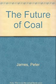 The Future of Coal