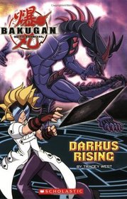 Darkus Rising (Bakugan Chapter Book)