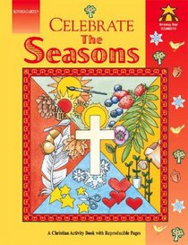 Celebrate the Seasons (Kindergarten)