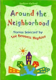 Around the Neighborhood (Poems Selected by Lee Bennett Hopkins)