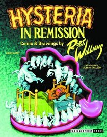 Hysteria in Remission: Comix & Drawings