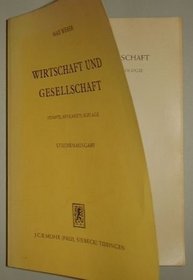 Wirtschaft Und Gesellschaft. Grundriss Der verstehenden Soziologie. 5., Revidierte Auflage, Besorgt Von Johannes Winckelmann